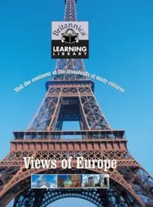 Views of Europe (Britannica Learning Library, Vol.10)