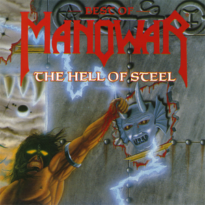 Manowar - The Hell of Steel: Best of Manowar (1994)