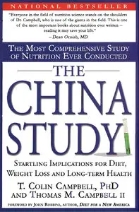 The Most Comprehensive Study of Nutrition Ever Conducted