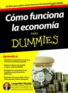 Leopoldo Abadía, "Cómo funciona la economía para Dummies"