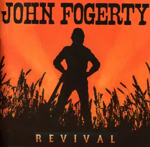 John Fogerty - Revival (2007)