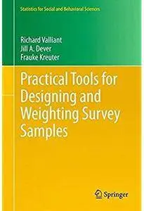 Practical Tools for Designing and Weighting Survey Samples [Repost]