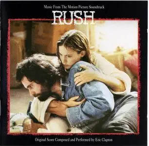 Eric Clapton - Music From The Motion Picture Soundtrack RUSH (1992)