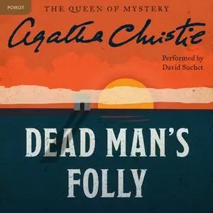 «Dead Man's Folly» by Agatha Christie