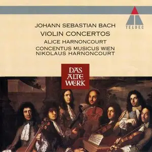 Johann Sebastian Bach - Violin Concertos - Nikolaus Harnoncourt, Concentus Musicus Wien