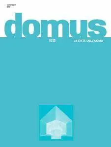 Domus Italia N.1012 - Aprile 2017
