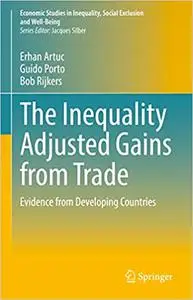 The Inequality Adjusted Gains from Trade: Evidence from Developing Countries