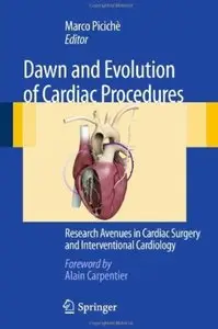 Dawn and Evolution of Cardiac Procedures: Research Avenues in Cardiac Surgery and Interventional Cardiology [Repost]