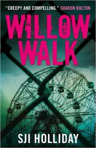 Willow Walk (Banktoun Trilogy) - Sji Holliday