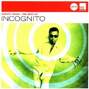 Incognito - Always There - The Best of (2010)