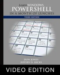 Learn Windows PowerShell in a Month of Lunches, Third Edition