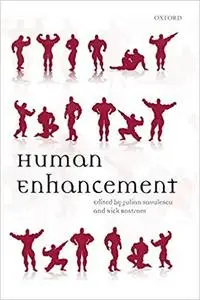 Human Enhancement [Repost]