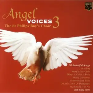 St Philip's Boys' Choir (Libera) - Angel Voices 3 (1997)