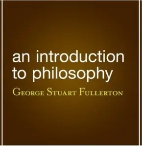 An Introduction to Philosophy (Audiobook) 