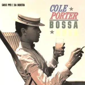 Carlos Piper E Sua Orquestra - Cole Porter Bossa Nova (1963/2023) [Official Digital Download 24/96]