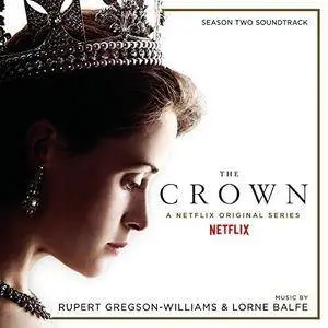 Rupert Gregson-Williams - The Crown Season Two (Soundtrack from the Netflix Original Series) (2017) Official Digital Download