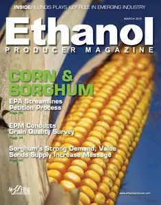 Ethanol Producer Magazine - March 2015