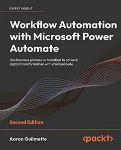 Workflow Automation with Microsoft Power Automate