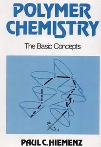 Polymer Chemistry: The Basic Concepts (repost)