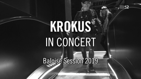 Krokus - Baloise Session (2019) [HDTV, 720p]