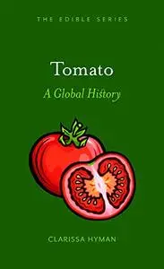 Tomato: A Global History