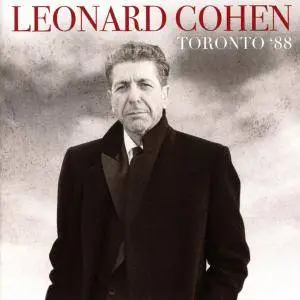 Leonard Cohen - Toronto '88 (2016)