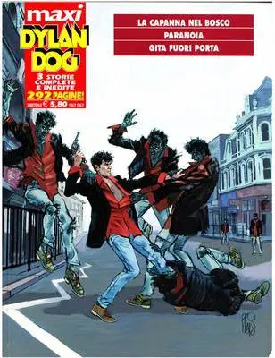 Dylan Dog Maxi - Volume 14 - La Capanna Nel Bosco/Paranoia/Gita Fuori Porta (2011)