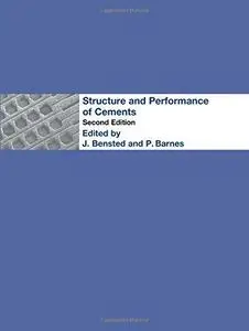 Structure and Performance of Cements, 2nd Edition