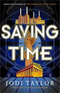 Saving Time (The Time Police, Book 3)