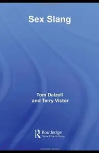 Tom Dalzell, Terry Victor - "Sex Slang" (Repost)