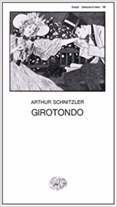 Girotondo - Arthur Schnitzler
