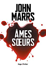 Ames soeurs - John Marrs