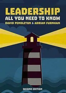 Leadership: All You Need To Know 2nd edition (Repost)