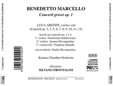 Silvano Frontalini, Kaunas Chamber Orchestra - Benedetto Marcello: 12 Concerti Grossi Op. 1 (2000)