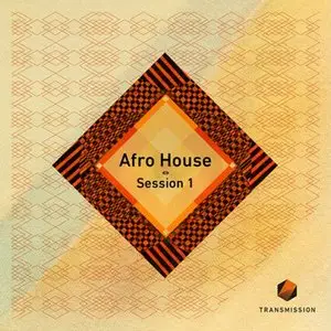 Transmission Afro House Session 1