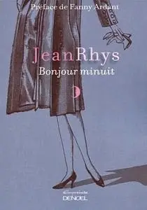 Bonjour Minuit - Jean Rhys