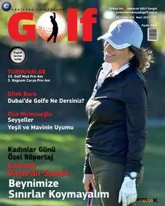 Türkiye'de ve Dünyada Golf - March 2017