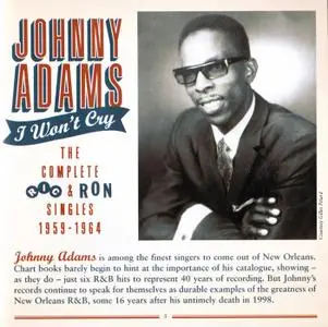Johnny Adams - I Won't Cry: The Complete Ric & Ron Singles 1959-1964 (2015) {Ace Records CDCHD 1424}