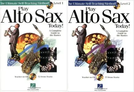 Play Alto Sax Today! - The Ultimate Self - Teaching Method. Level 1&2