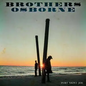 Brothers Osborne - Port Saint Joe (2018)