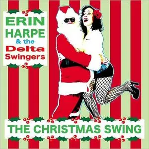 Erin Harpe and the Delta Swingers - The Christmas Swing (2018)