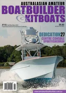 Australian Amateur Boat Builder - Issue 115 - October-November-December 2021