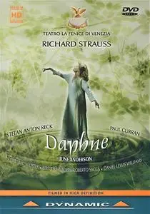 Stefan Anton Reck, Orchestra del Teatro La Fenice di Venezia - Richard Strauss: Daphne (2005)