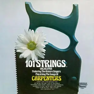 101 Strings Orchestra - Play & Sing the Songs of Carpenters (2023 Remaster from the Original Alshire Tapes) (1976/2023)