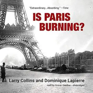 Is Paris Burning? [Audiobook]