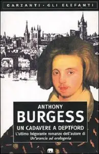 Burgess Anthony - Un cadavere a Deptford