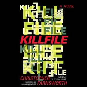 «Killfile» by Christopher Farnsworth