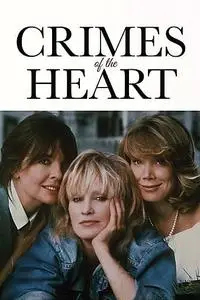 Crimes of the Heart (1986)