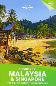 Lonely Planet Discover Malaysia & Singapore