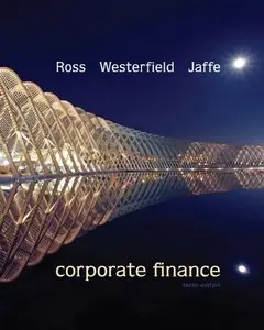 Corporate Finance, 10th Edition (repost)